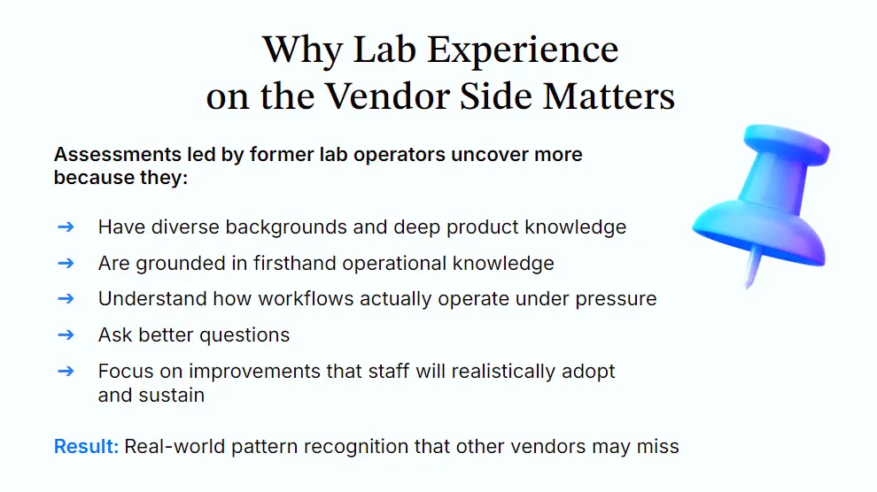 Slide explaining why lab experience on the vendor side matters, with key benefits listed and a blue pushpin graphic.