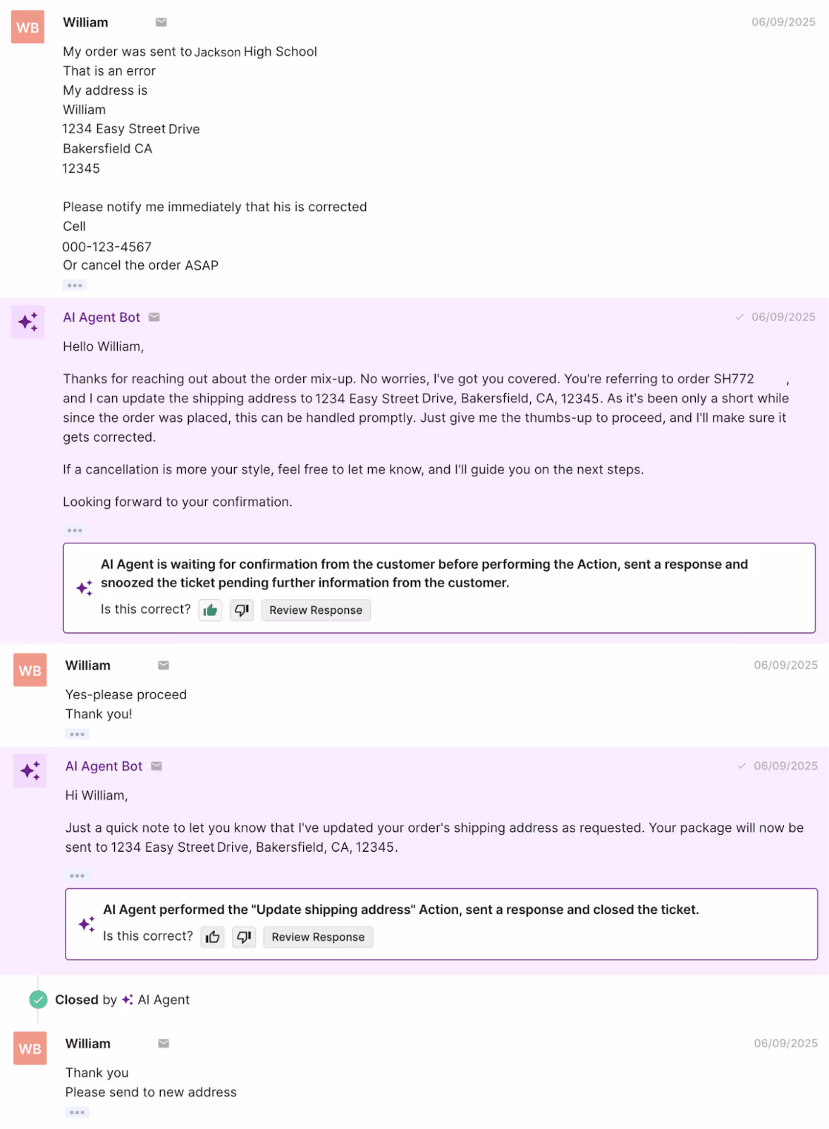 Support ticket showing a customer reporting a shipping address error and the AI Agent confirming and updating the address after receiving approval.