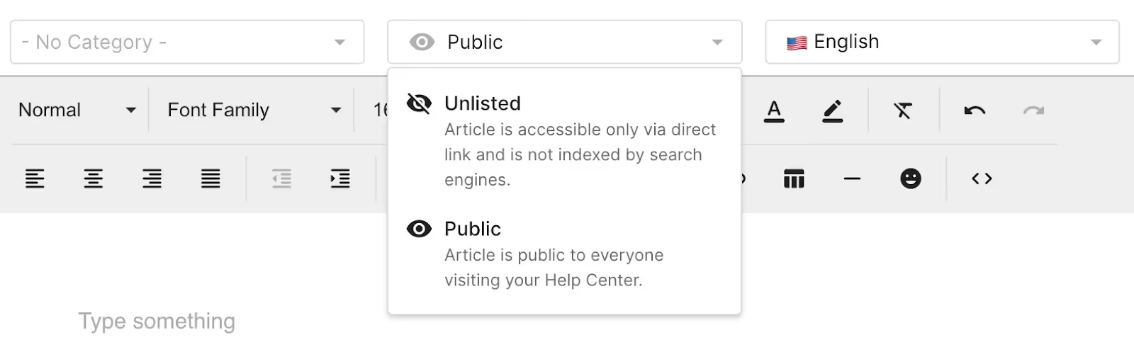 Help Center articles can either be unlisted or public. 