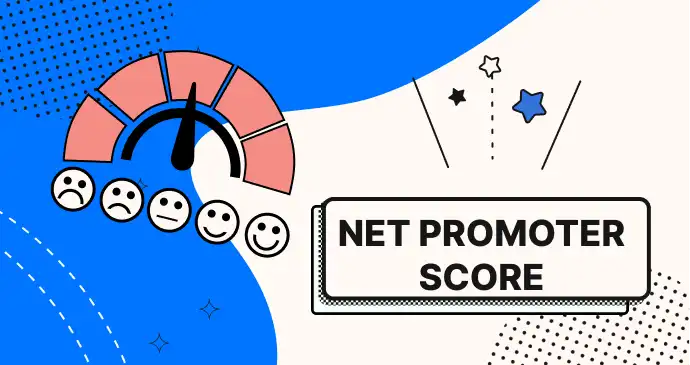 Net promoter score (NPS)