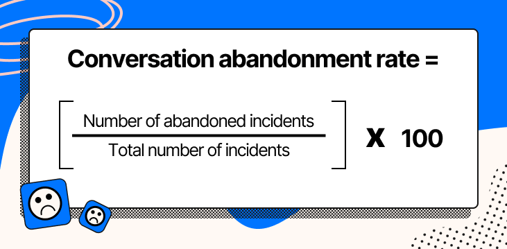 conversations abandonment rate formula