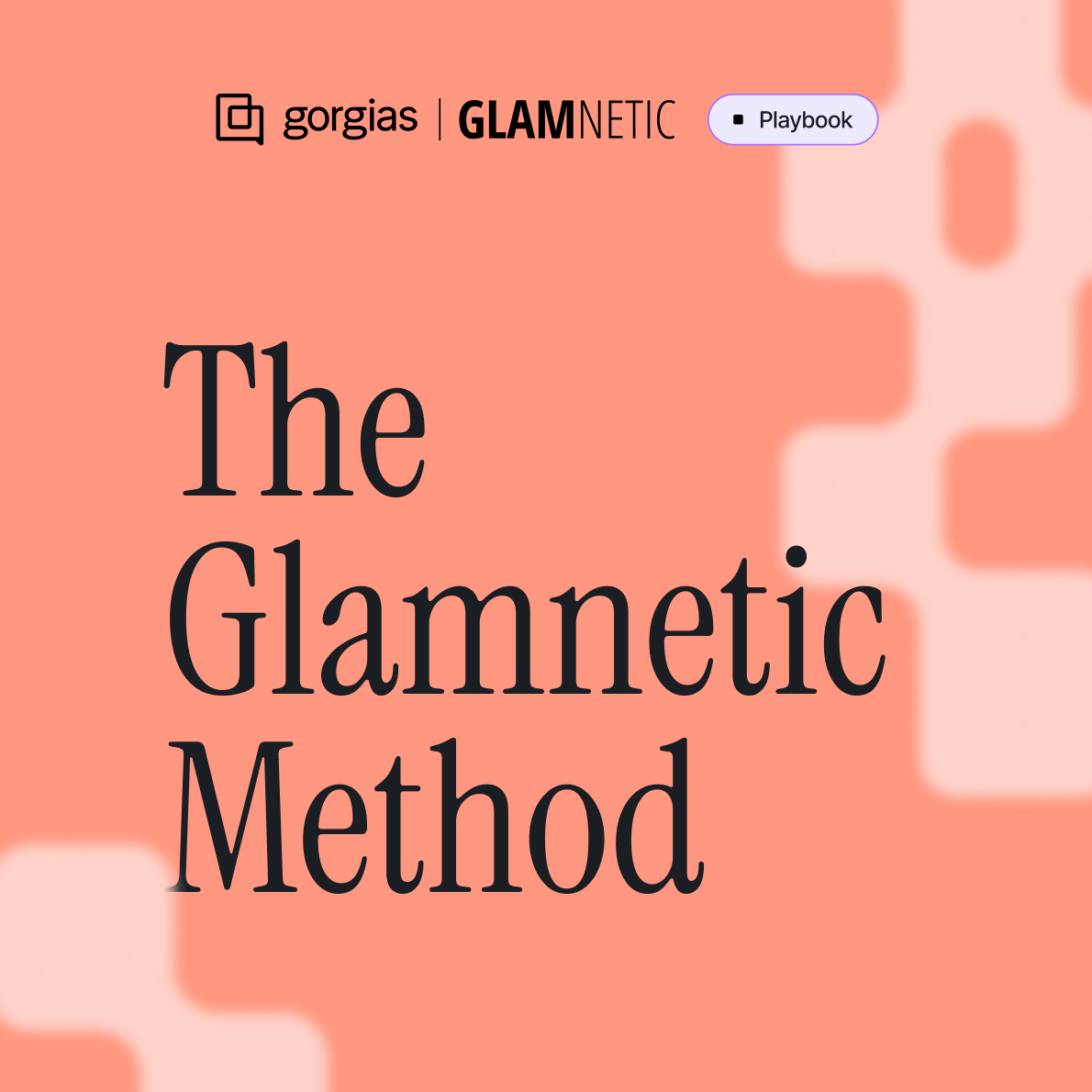 The Glamnetic Method