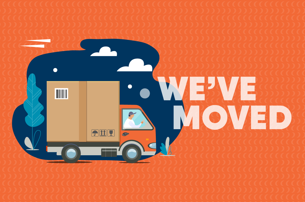 Illustrated image of a moving truck alongside the text “We’ve Moved”. 