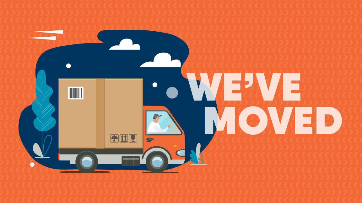 Illustrated image of a moving truck alongside the text “We’ve Moved”. 