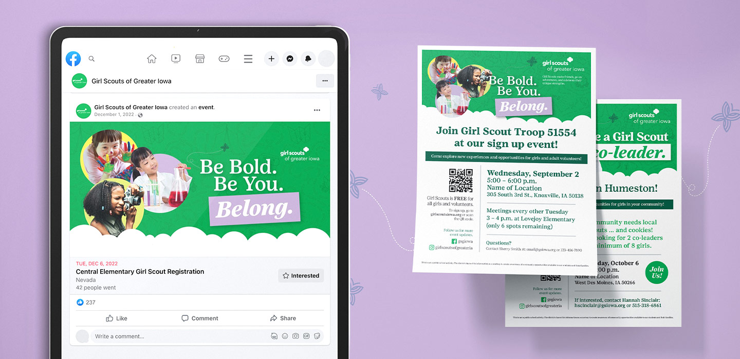 Facebook ad reading “Be Bold. Be You. Belong.” shown on a tablet, and  front and back views of a printed flyer.