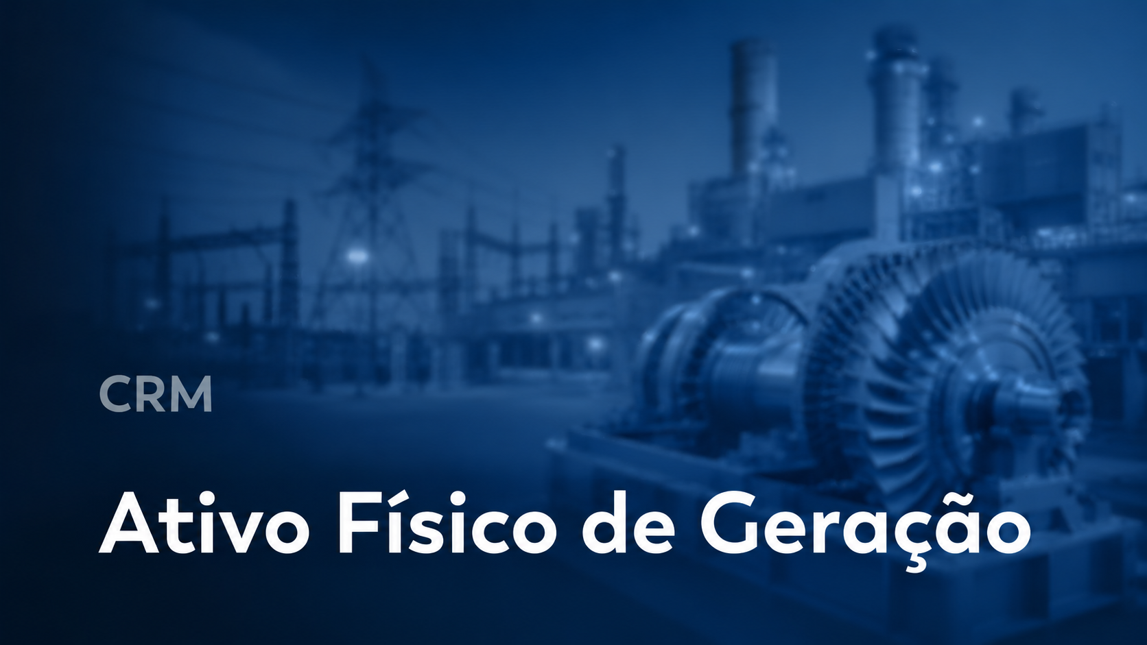Ativo Físico de Geração