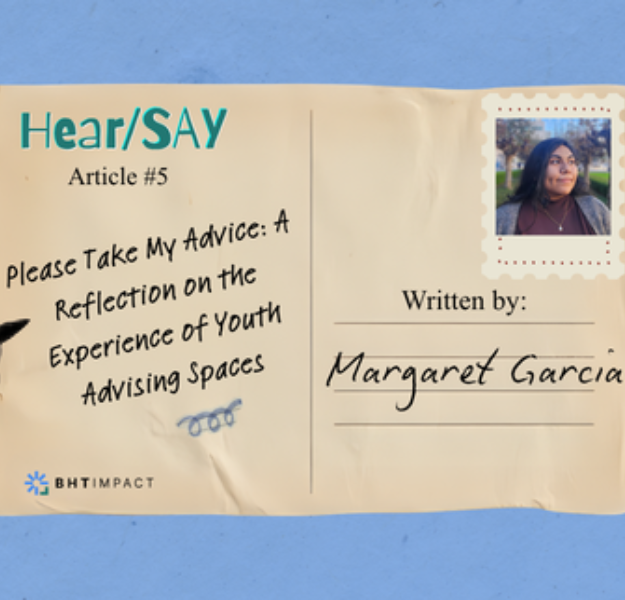 "Please Take My Advice: A Reflection on the Experience of Youth Advising Spaces" on a postcard.
