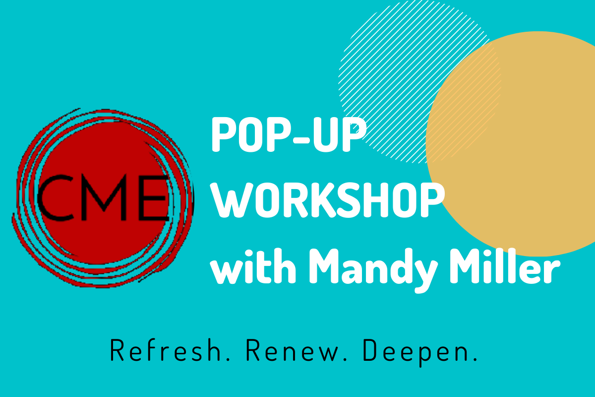 CME Pop-Up Workshop