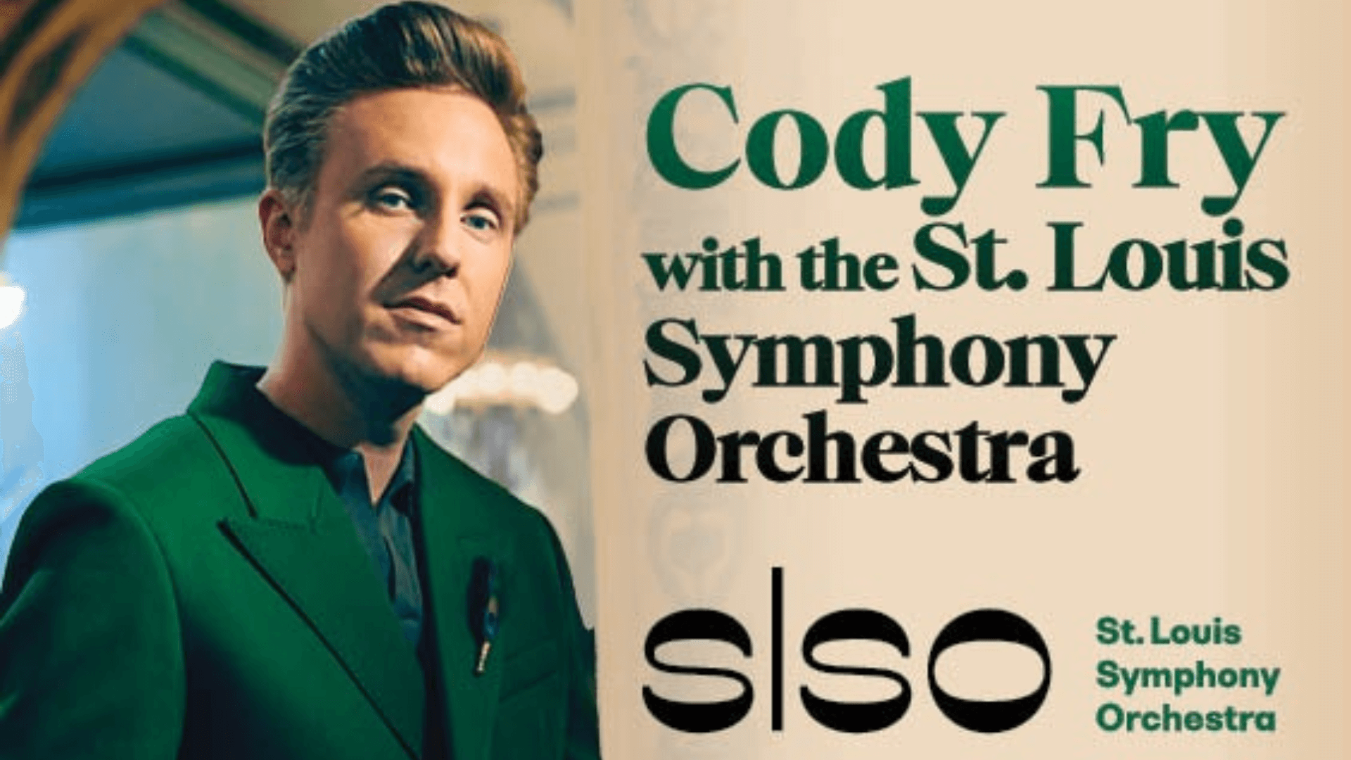 Special Engagement with Cody Fry and the St. Louis Symphony Orchestra