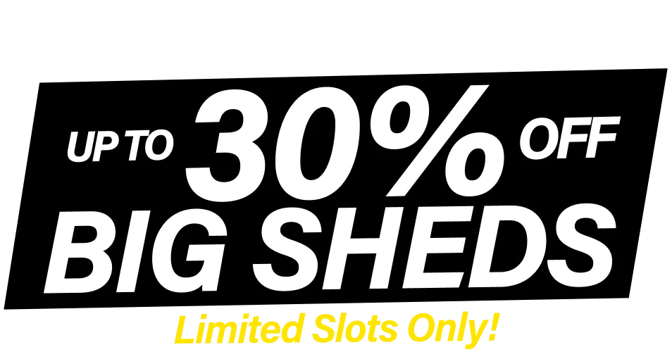 End of Year Sale 30%Off Bigshed!!