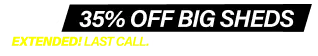 Big Shed EOFY Biggest Sale! Up to 35% Off Last Call