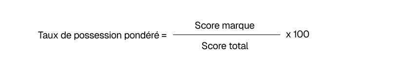 calcul taux de possession pondéré