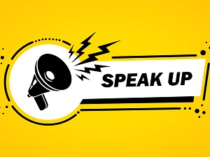 A yellow graphic with a megaphone that says "Speak Up."