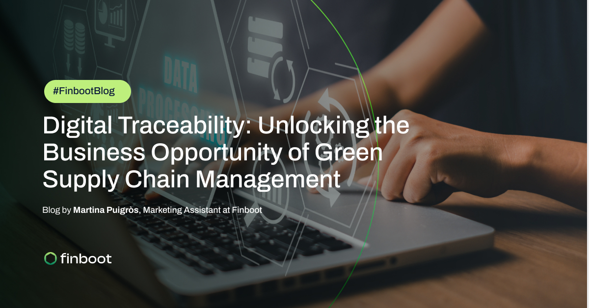Digital Traceability: Unlocking the Business Opportunity of Green Supply Chain Management