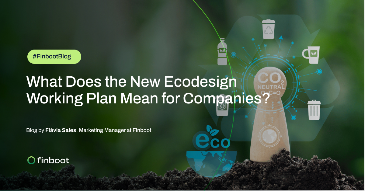 What Does the New Ecodesign Working Plan Mean for Companies?