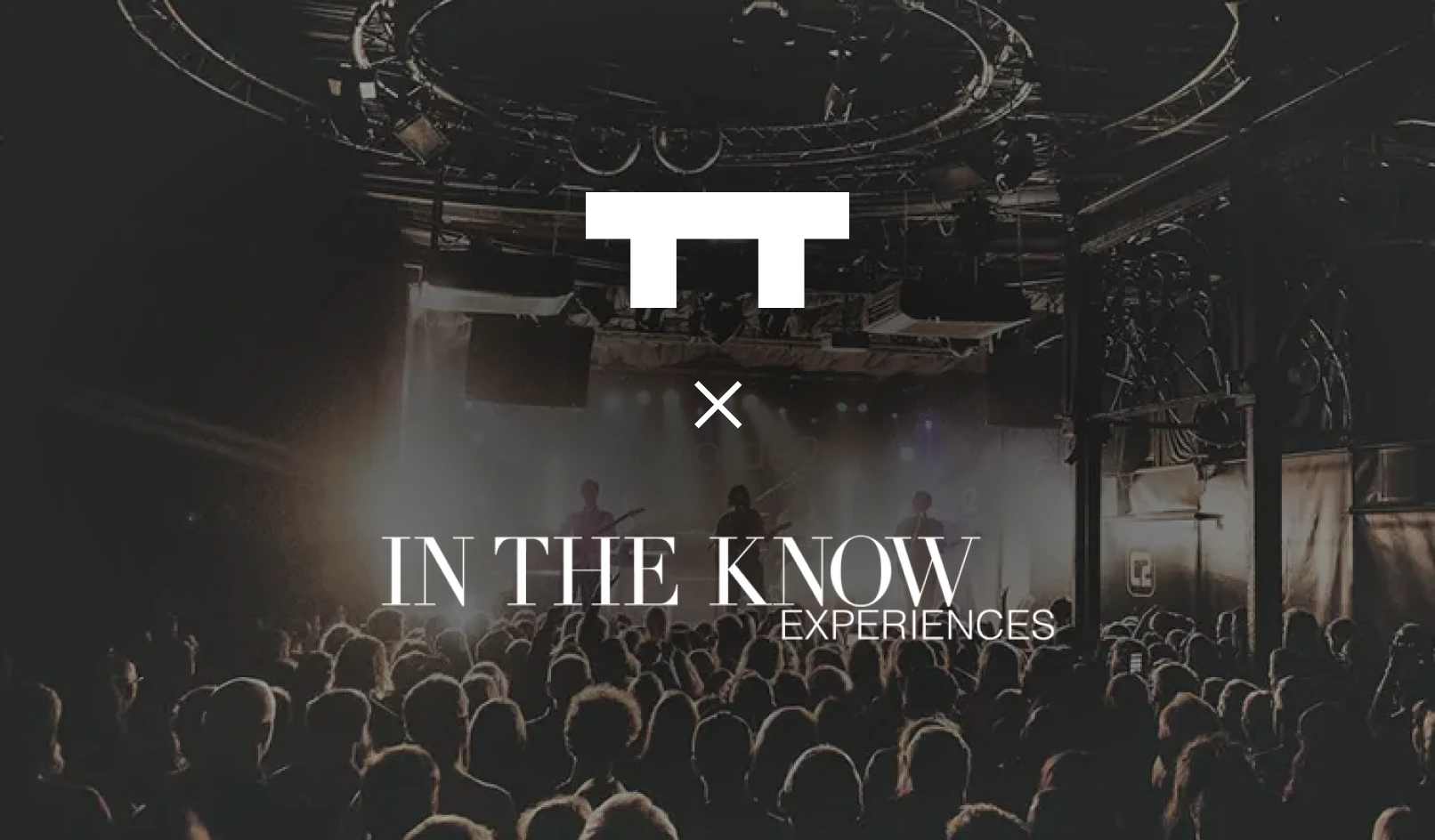 Crowd watching a band perform on a dimly lit stage with 'IN THE KNOW EXPERIENCES' text overlay.