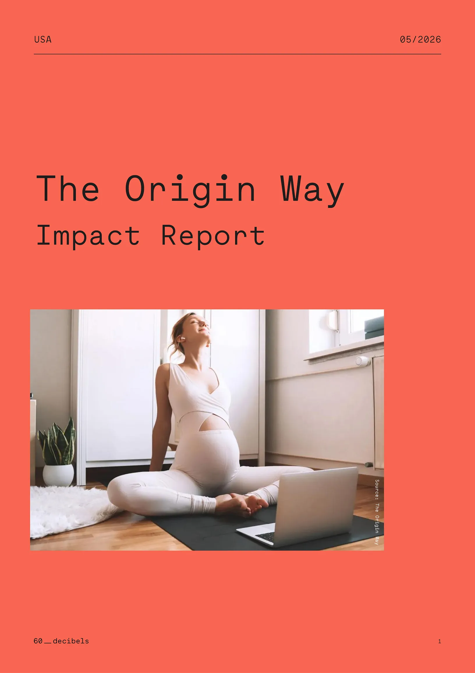 Origin Patient Impact Report Conducted by 60 Decibels.