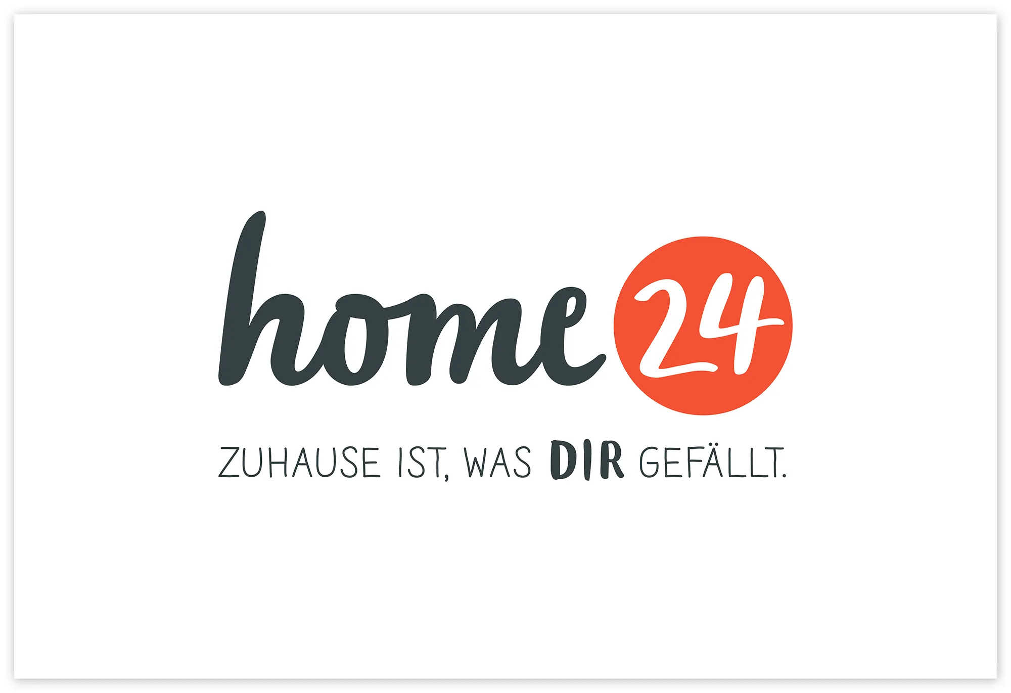 Das Logo von home24 mit dem Claim: Zuhause ist, was DIR gefällt.