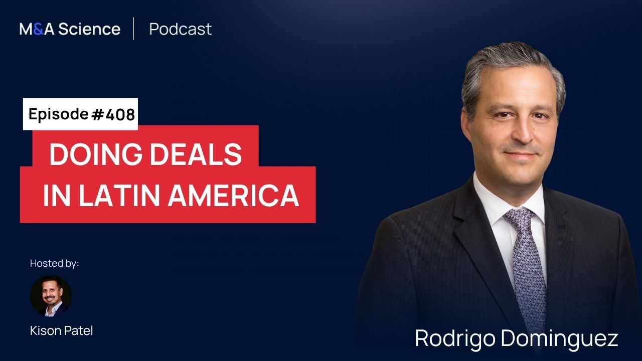 Cross-Border M&A: Doing Deals in Latin America
