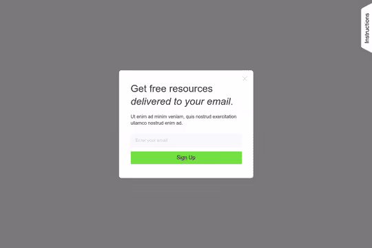 Pop-up box on a gray background with text inviting users to get free resources delivered to their email, an email entry field, and a bright green 'Sign Up' button.