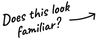 Sketched note with arrow - Does this look familiar?