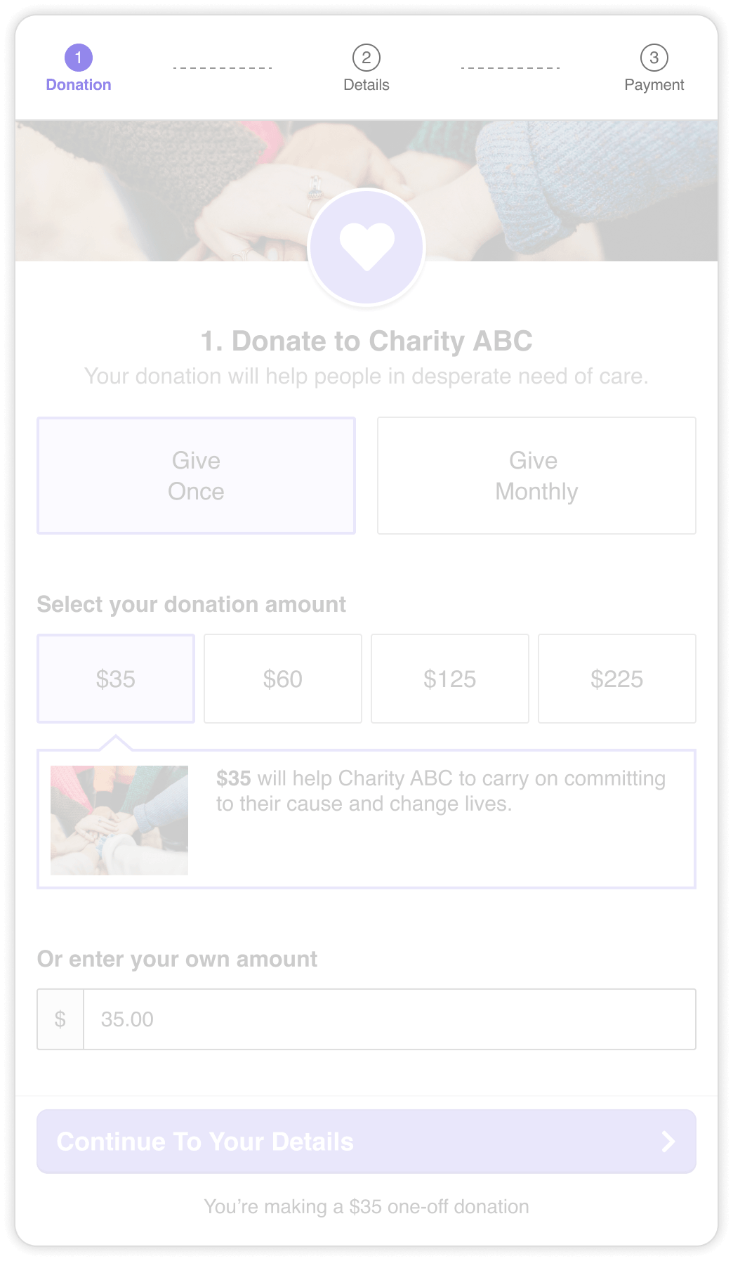 Donation form screen with steps Donation, Details, and Payment; options to give once or monthly and donation amounts of $35, $60, $125, $225; $35 selected with description; field to enter custom amount; button to continue to details.