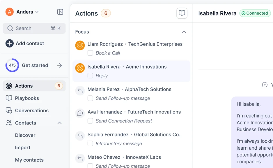 User interface of a contacts management app showing a sidebar with options like Search, Add contact, Get started, Actions, Playbooks, Conversations, and Contacts with sub-options Discover, Import, My contacts. In the Actions section, six contacts are listed with names, companies, and action prompts such as Book a Call, Reply, Send Follow-up message, Send Connection Request, and Introductory message, with corresponding icons and checkboxes. The selected contact is Isabella Rivera from Acme Innovations with a Reply action. The top right shows Isabella Rivera marked as Connected and a chat window partially visible with a message starting with 'Hi Isabella, I'm reaching out...'.