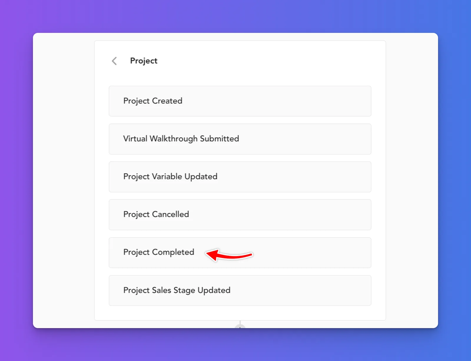Supermove automation Trigger dropdown with Project Completed selected