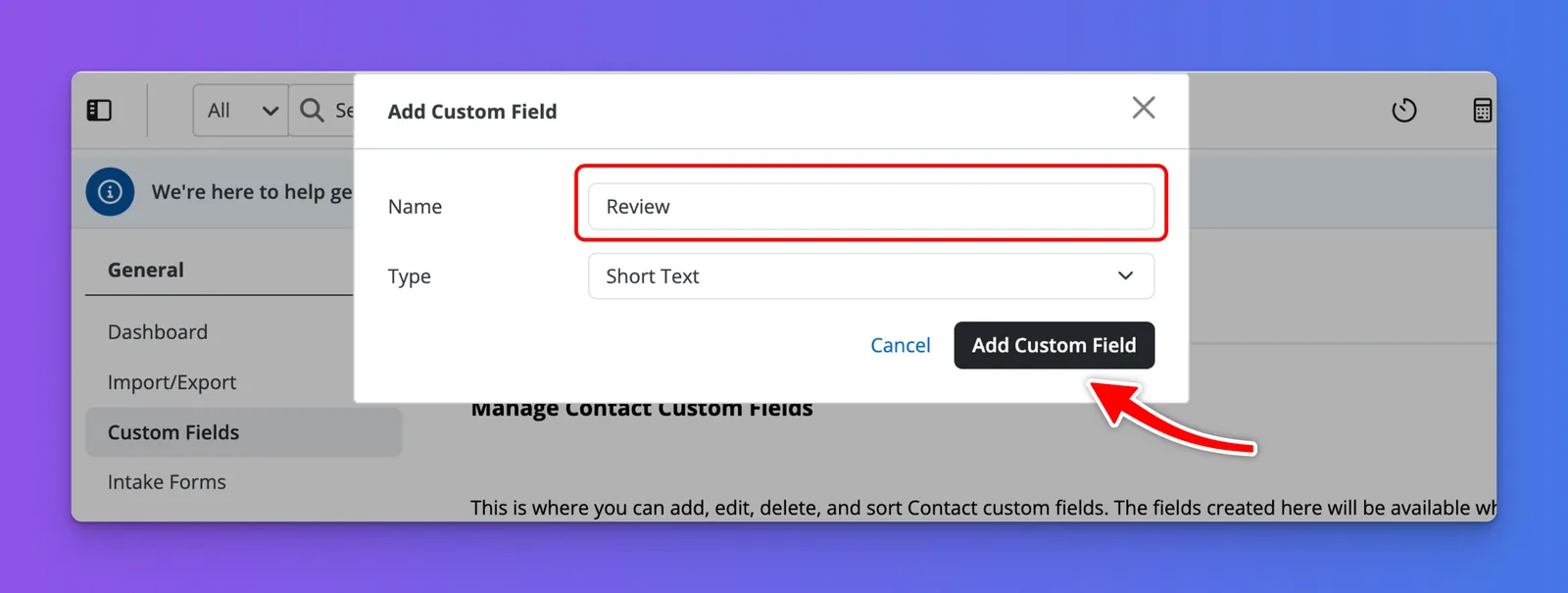 MyCase new custom field form with the name Review and the Add Custom Field button