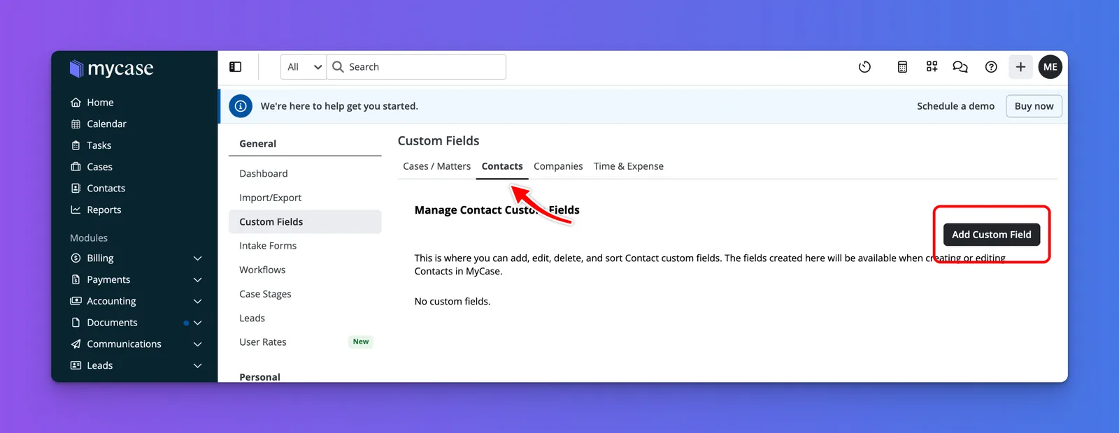 MyCase Custom Fields screen on the Contacts tab with the Add Custom Field button