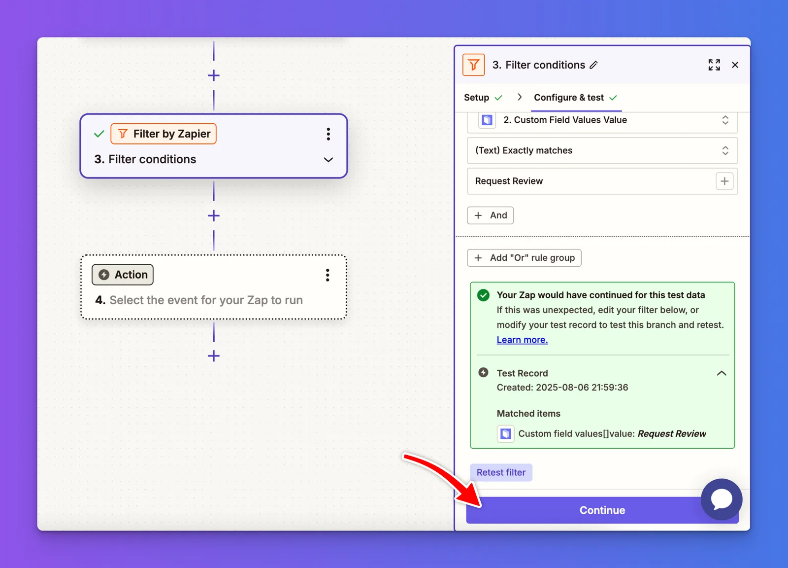 Zapier filter test results confirming a match with the Continue button to proceed
