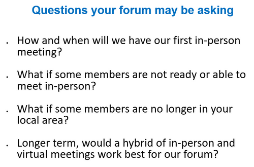 Transitioning from all-virtual meetings to the new "normal"