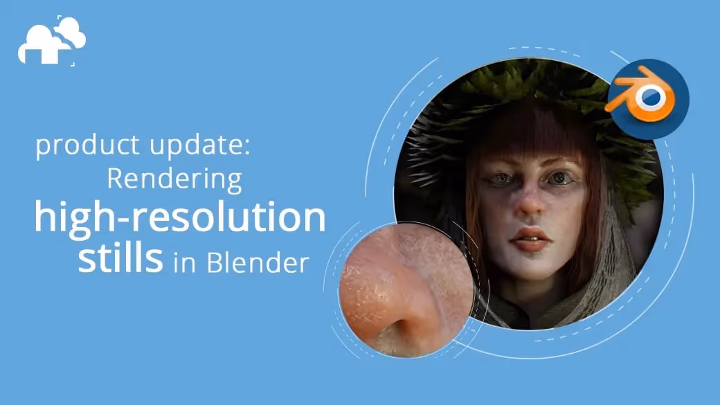 Product update Rendering high-resolution stills in Blender