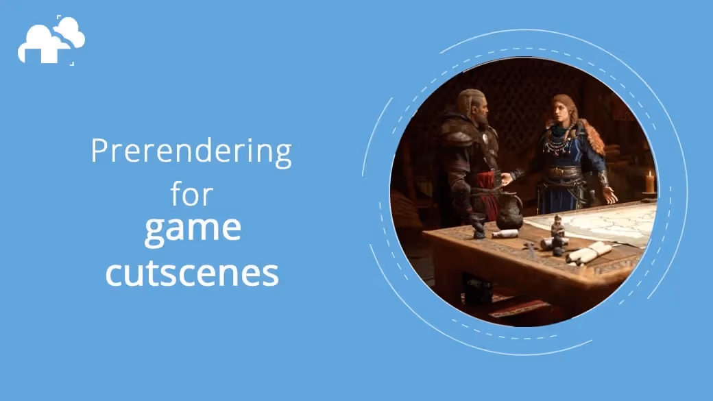 Why prerendering is here to stay in game dev