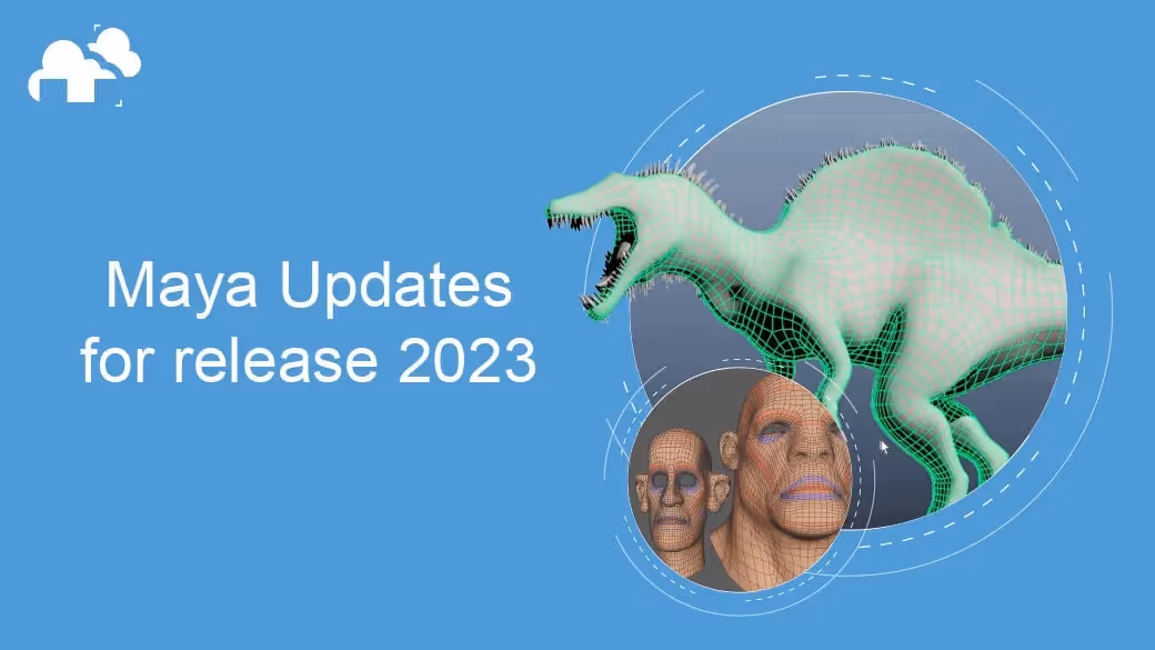 Maya Updates for release 2023