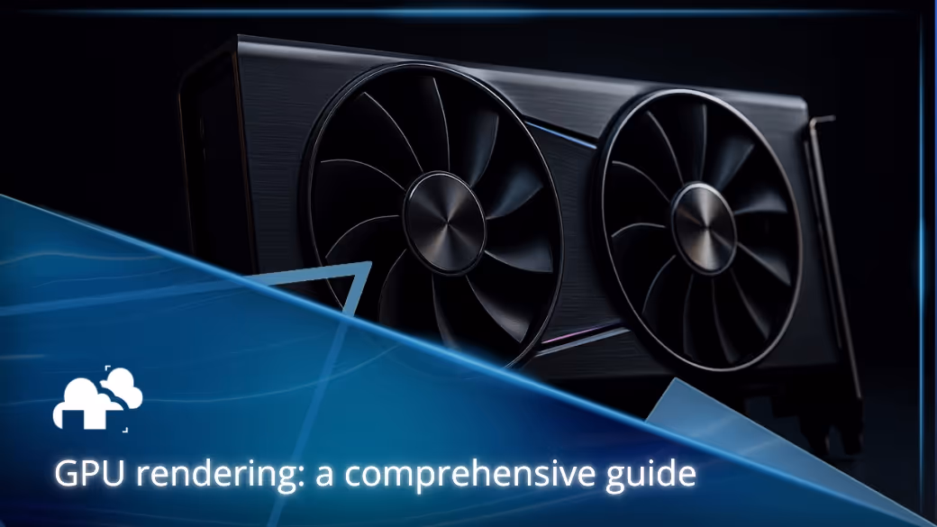 GPU rendering: a comprehensive guide for 2025