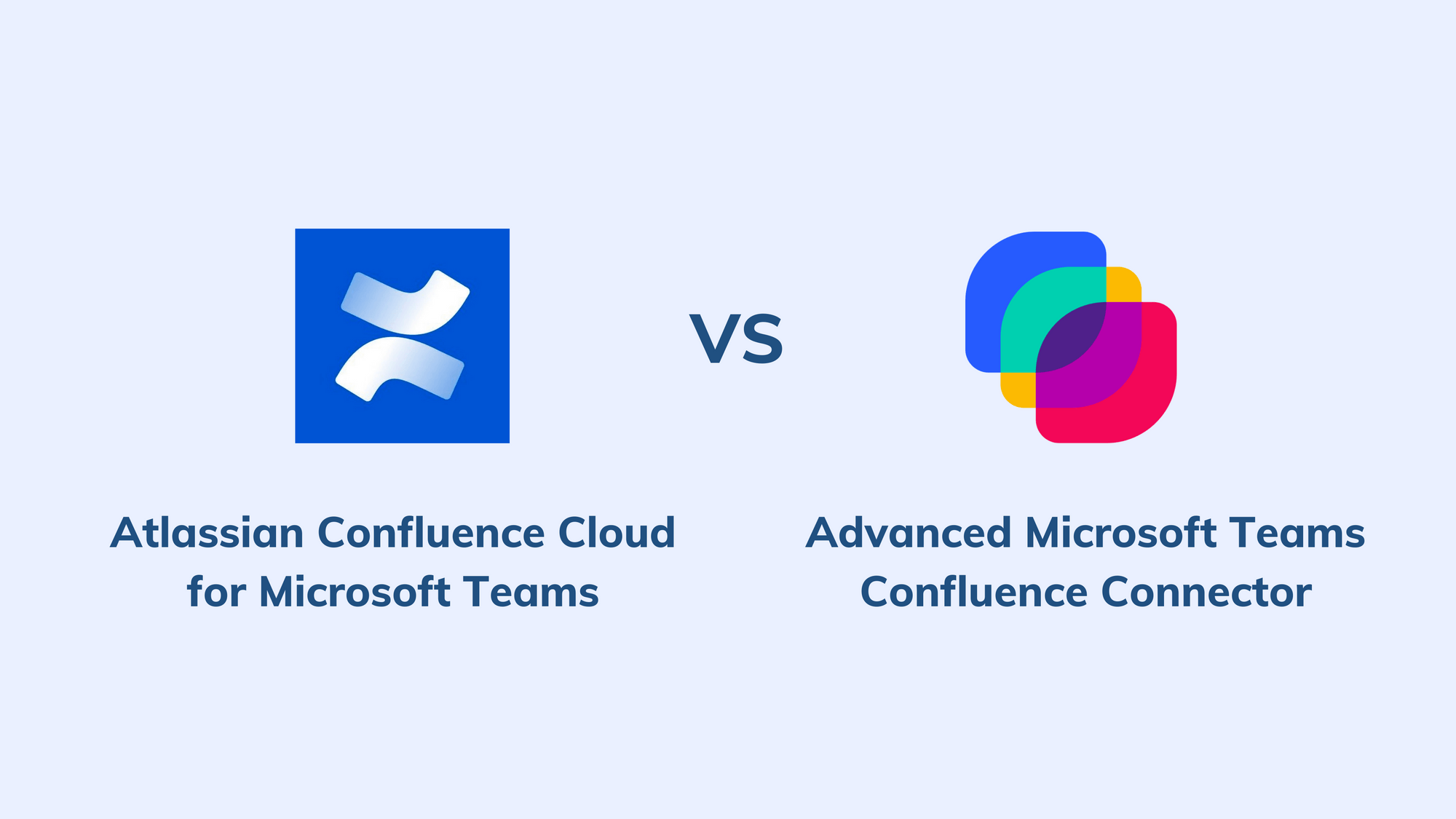 Official Confluence for Teams vs Advanced Connector