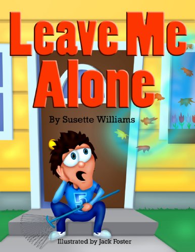 Leave Me Alone