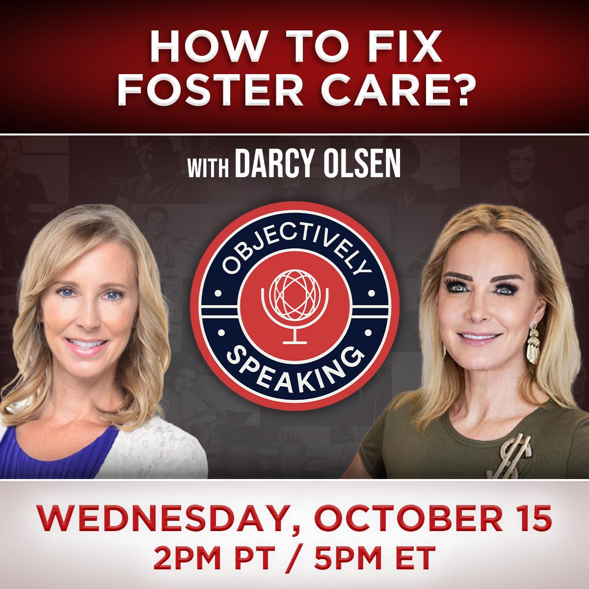 How to Fix Foster Care? with Darcy Olsen