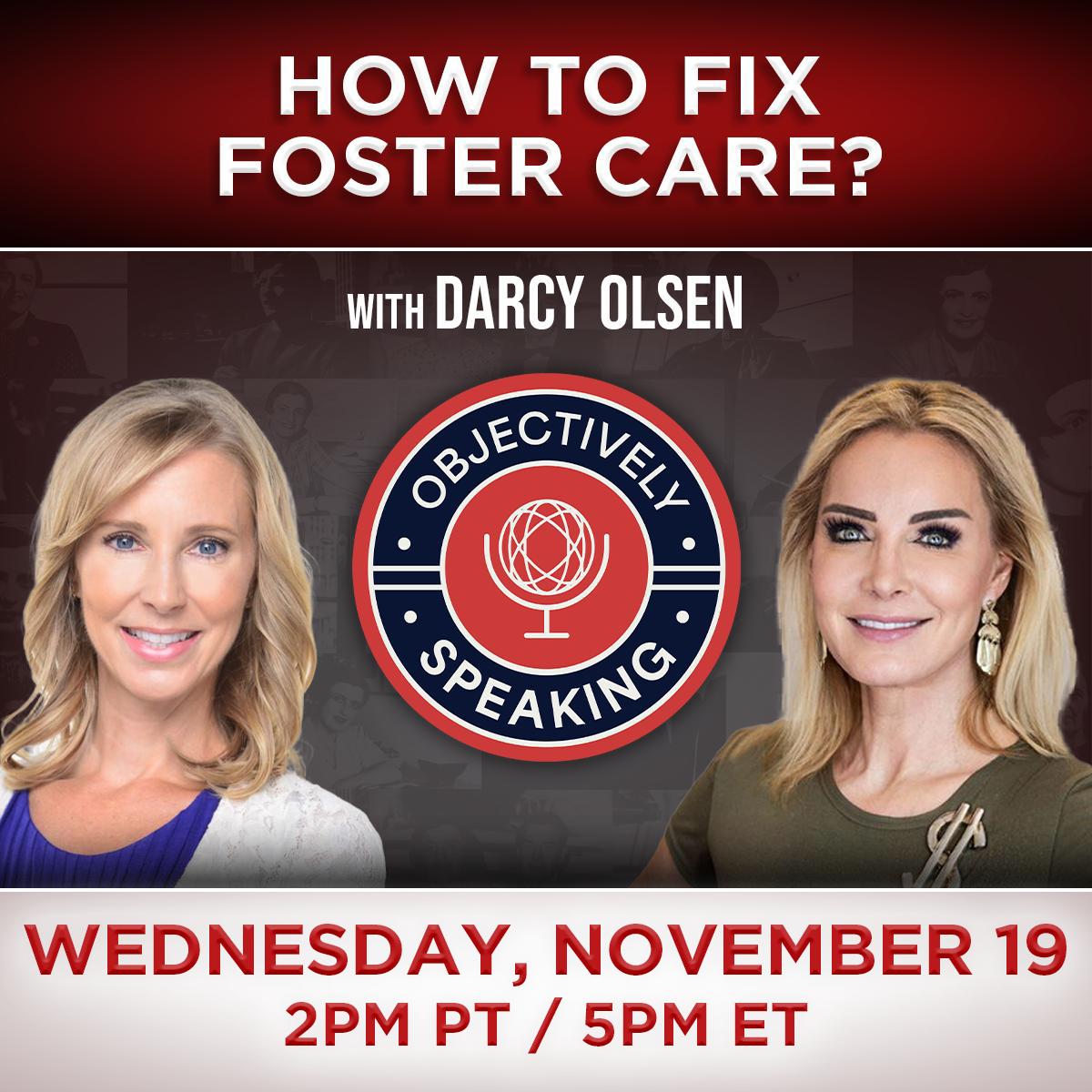 How to Fix Foster Care? with Darcy Olsen