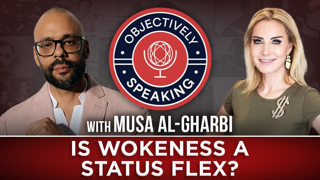 Is Wokeness a Status Flex? with Musa al-Gharbi