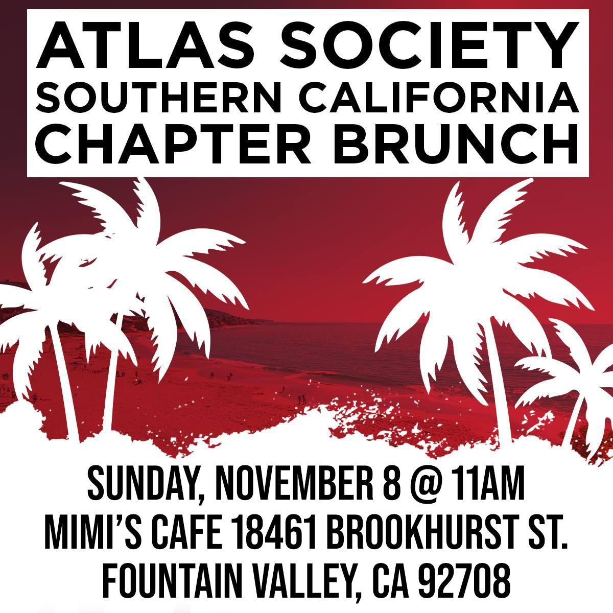  Join The Atlas Society’s Southern California Chapter for Brunch!