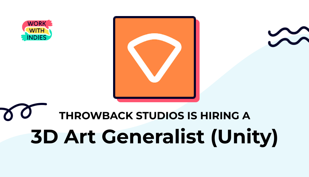 Throwback Studios is hiring a 3D Art Generalist (Unity)