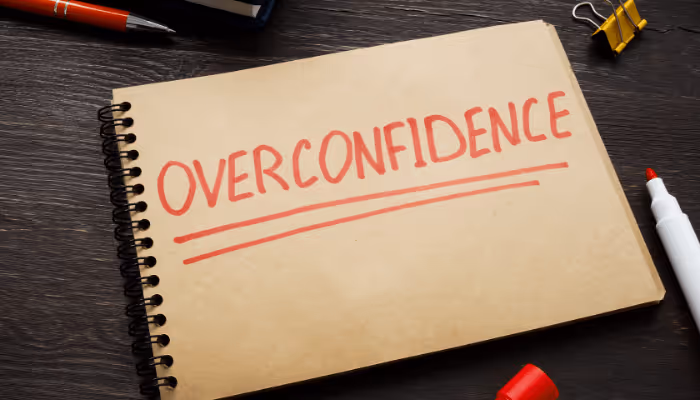 Overconfidence and Complacency
