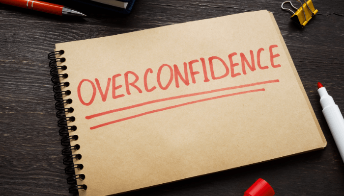 Overconfidence and Complacency