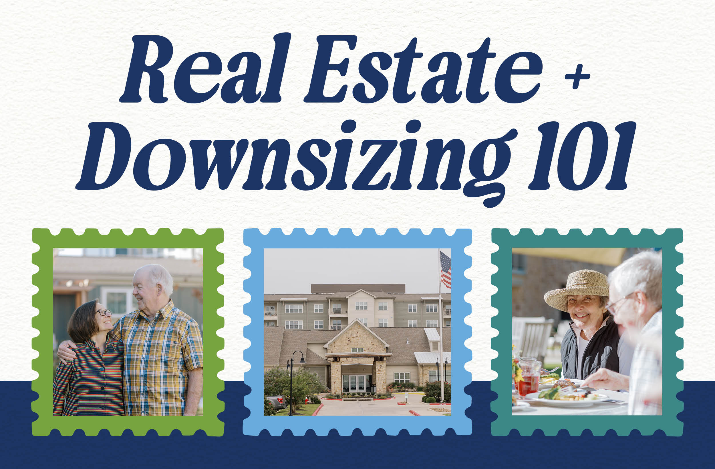 Real Estate + Downsizing 101