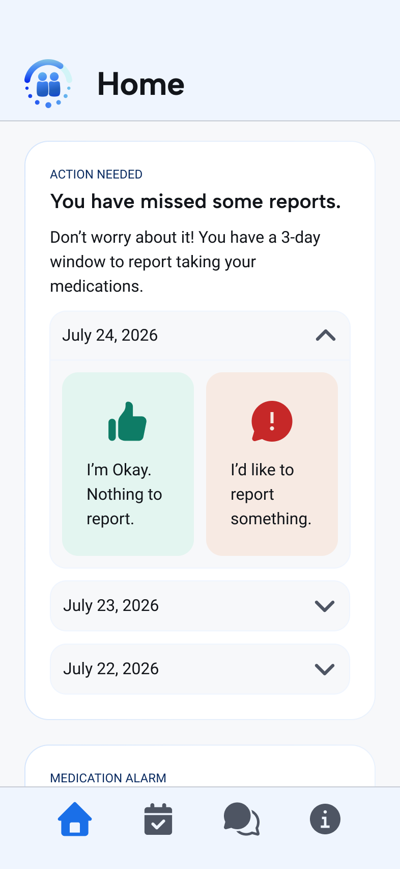 Home screen showing missed reports and options for completing recent check-ins.