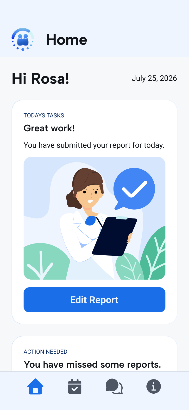 Home screen confirmation after the patient completes the daily treatment report.