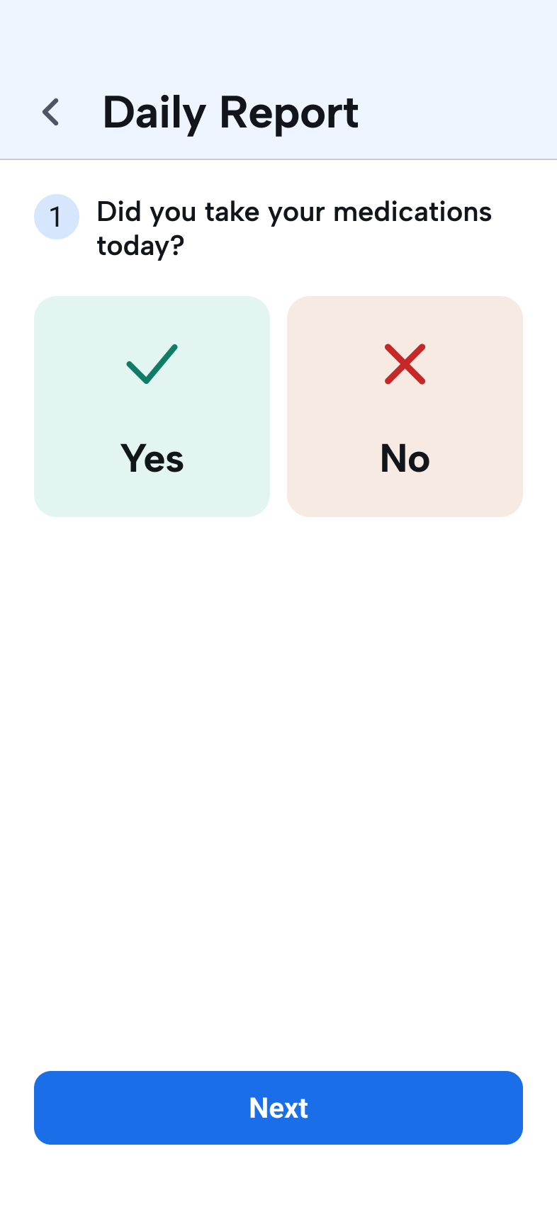 Daily treatment-report flow showing the first detailed check-in step.