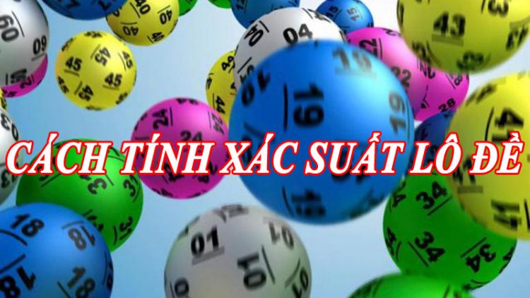 xác suất trúng lô